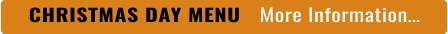 CHRISTMAS DAY MENU    More Information…